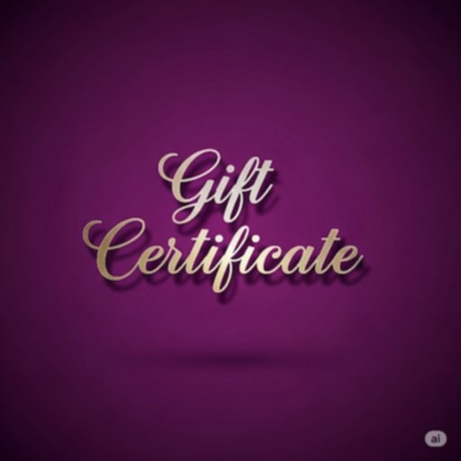 * GIFT CERTIFICATE